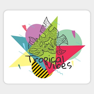 Tropical Vibes 002 Magnet